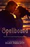 [Bewitched 02] • Spellbound · A Magical Sequel to Bewitched